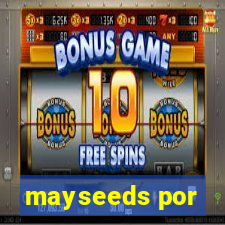 mayseeds por